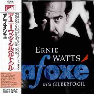 Ernie Watts With Gilberto Gil - Afoxe