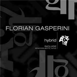 Florian Gasperini - Hybrid