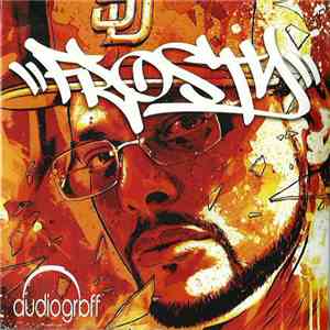 Frosty - AudioGraff Authenticated