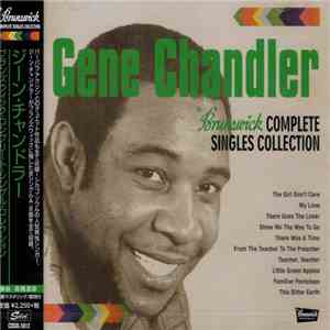 Gene Chandler - Brunswick Complete Singles Collection