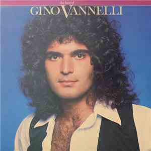 Gino Vannelli - The Best Of Gino Vannelli