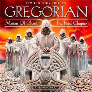 Gregorian - Masters Of Chant X: The Final Chapter