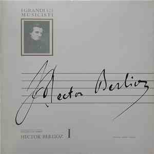 Hector Berlioz - Hector Berlioz I