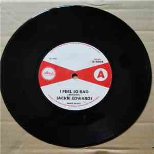 Jackie Edwards - I Feel So Bad