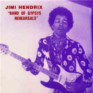 Jimi Hendrix - Band Of Gypsys Rehearsals