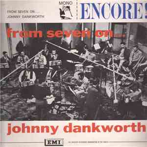 Johnny Dankworth - From Seven On...