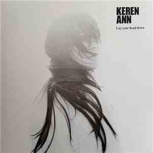 Keren Ann - Lay Your Head Down