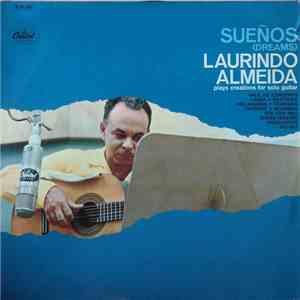 Laurindo Almeida - Sueños (Dreams)
