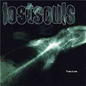 Lost Souls  - Fracture