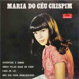 Maria Do Céu Crispim - Maria Do Céu Crispim