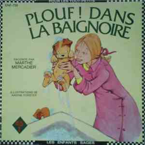 Marthe Mercadier - Plouf! Dans La Baignoire