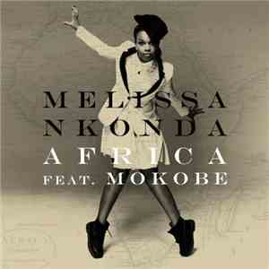 Melissa Nkonda Featuring Mokobé - Africa