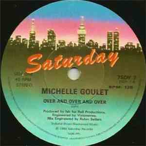 Michelle Goulet - Over And Over And Over