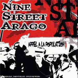 Nine Street Arago - Appel A La Population