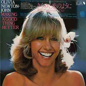 Olivia Newton-John - Making A Good Thing Better