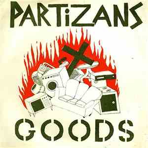 Partizans - Partizans / Goods