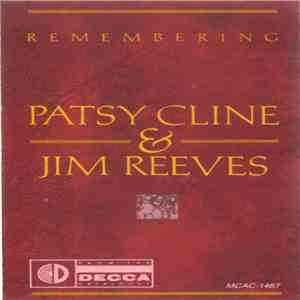 Patsy Cline / Jim Reeves - Remembering