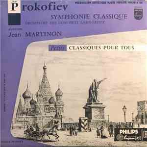 Prokofiev, Orchestre Des Concerts Lamoureux Direction : Jean Martinon - Symphonie Classique Op.25