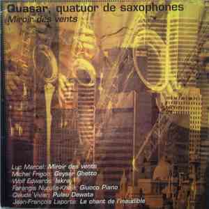 Quasar, Quatuor de Saxophones - Miroir Des Vents