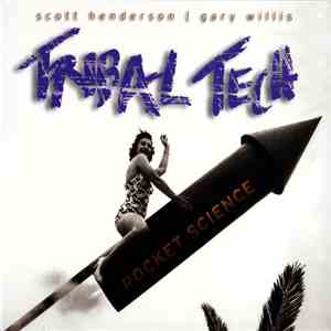 Scott Henderson  | Gary Willis, Tribal Tech  - Rocket Science