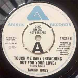 Tamiko Jones - Touch Me Baby (Reaching Out For Your Love)