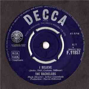 The Bachelors - I Believe