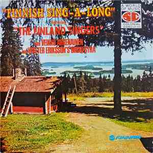 The Finland Singers With Veikko Ahvenainen And Walter Eriksson's Orchestra ...