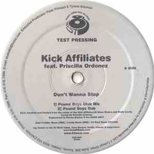 The Kick Affiliates Feat. Priscilla Ordonez - Don't Wanna Stop