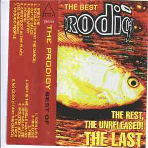 The Prodigy - The Rest, The Unreleased! The Last Best Of
