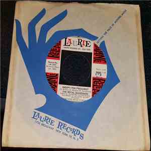 The Royal Guardsmen - Snoopy For President / Down Behind The Lines