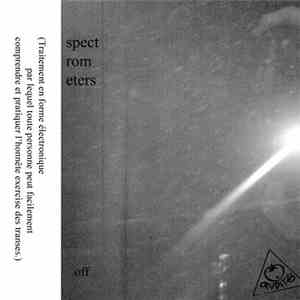 The Spectrometers - Off