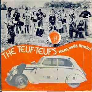 The Teuf-Teufs - Tiens, Voilà Firmin !