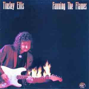 Tinsley Ellis - Fanning The Flames