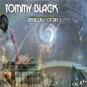 Tommy Black - Interludes Of Life