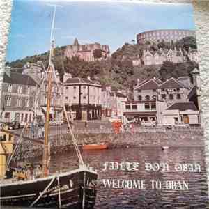 Various - Failte Do'n Oban - Welcome To Oban