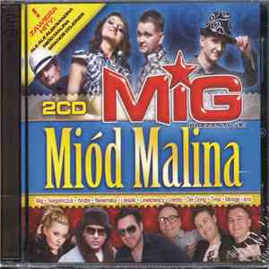 Various - Mig Prezentuje: Miód Malina