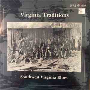 Various - Virginia Traditions - Southwest Virginia Blues