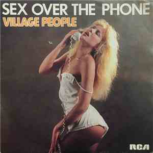 Village People - Sex Over The Phone