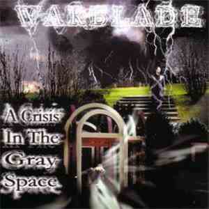 Warblade  - A Crisis In The Gray Space