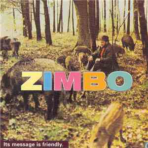 Zimbo  - Its Message Is Friendly
