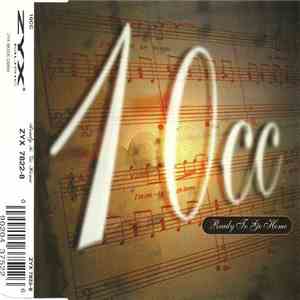 10cc - Ready To Go Home