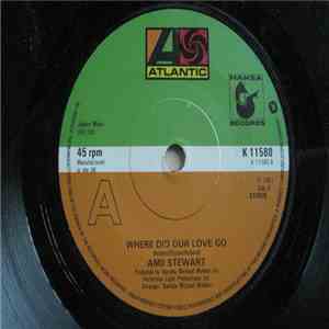 Amii Stewart - Where Did Our Love Go