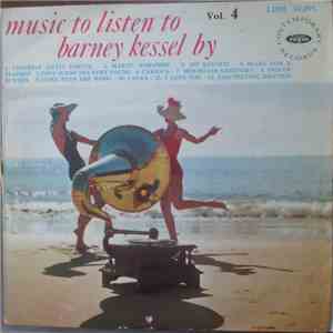 Barney Kessel - Music To Listen To Barney Kessel By