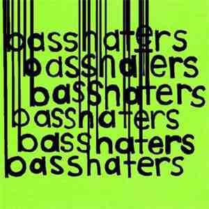 Basshaters - Bled Bugs