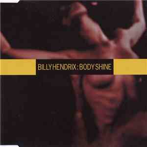 Billy Hendrix - Body Shine