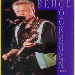 Bruce Cockburn - Live