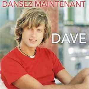 Dave  - Dansez Maintenant (new Version 2000)