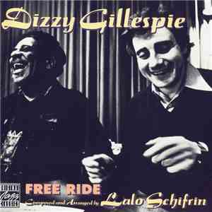 Dizzy Gillespie, Lalo Schifrin - Free Ride