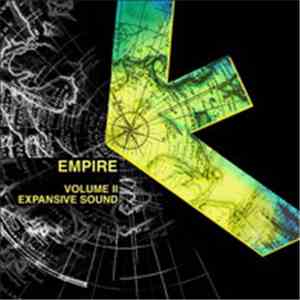 Empire  - Volume II -- Expansive Sound