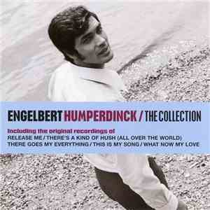 Engelbert Humperdinck - The Collection
